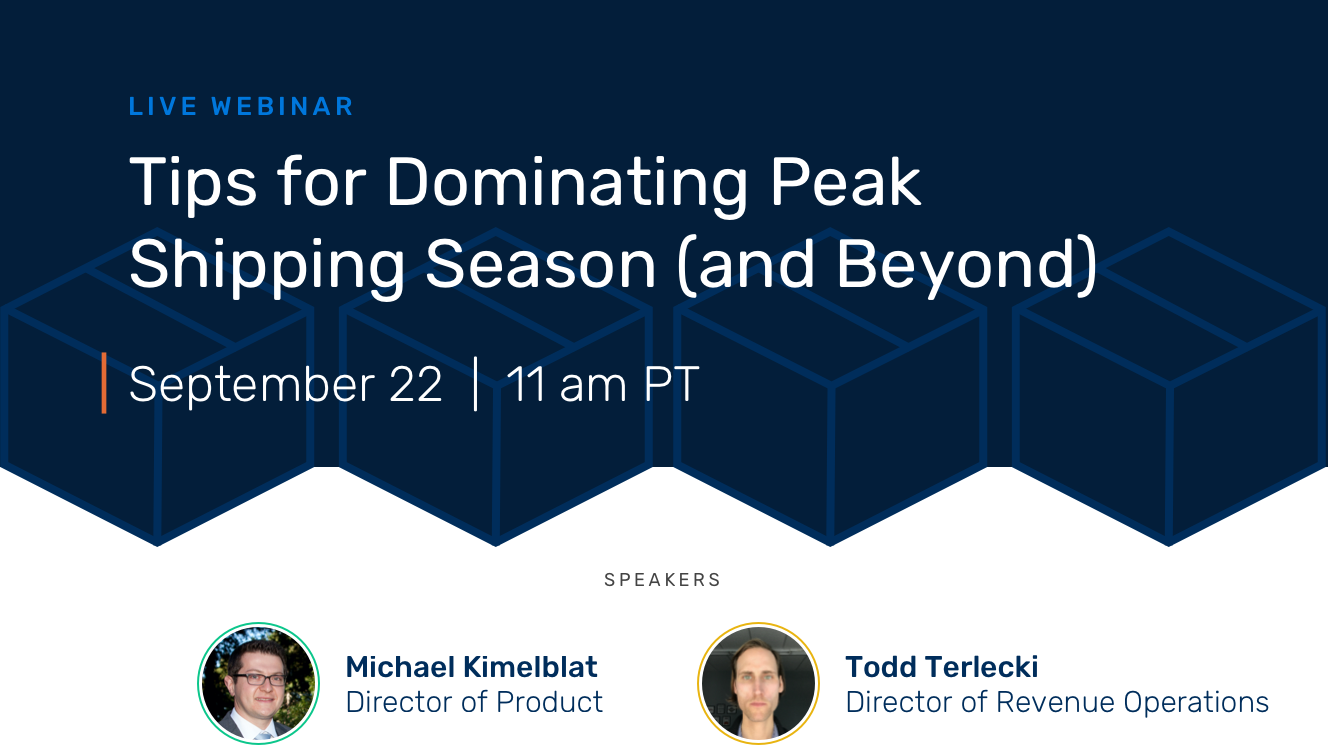 Tips for Dominating Peak Shipping Season: Live Webinar Photo
