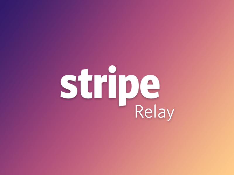 Stripe Relay